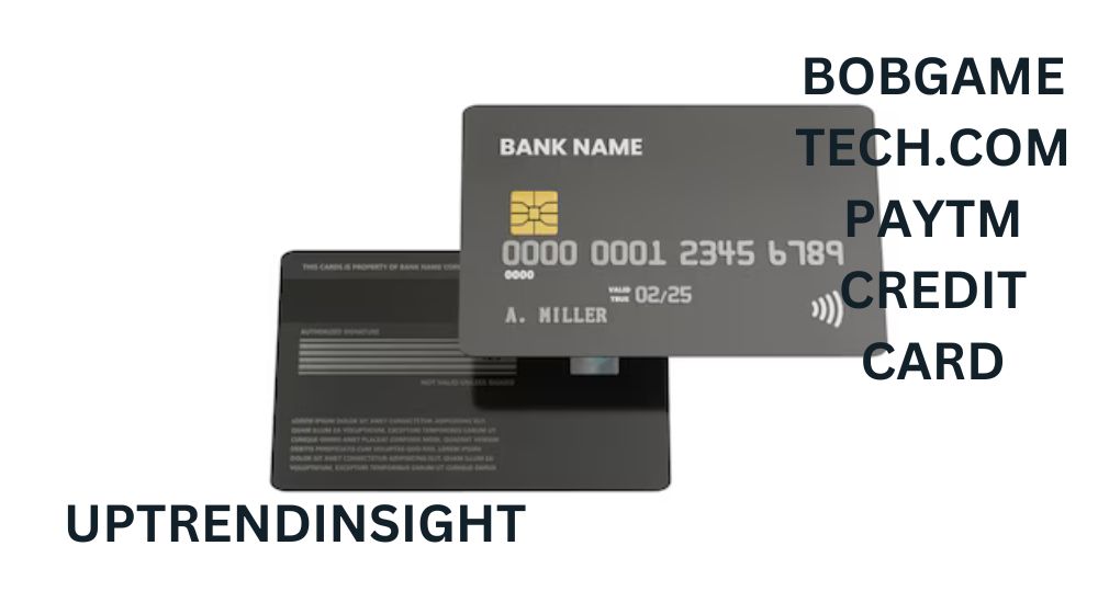 bobgametech.com Paytm Credit Card